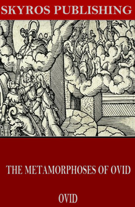 The Metamorphoses of Ovid