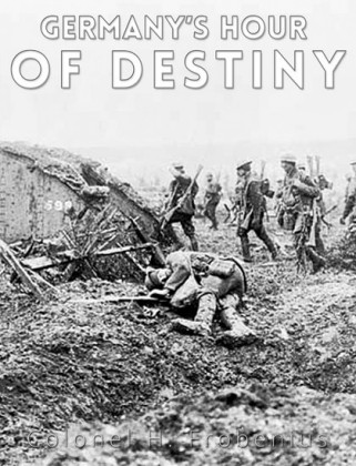 Germany's Hour of Destiny