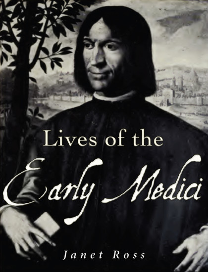 Lives of the Early Medici main product photo