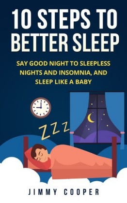 10 Steps to Better Sleep