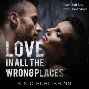 Love in All the Wrong Places