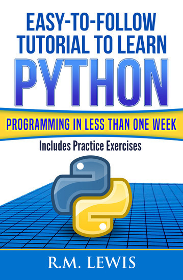 Easy-To-Follow Tutorial To Learn Python Programming In Less Than One Week main product photo