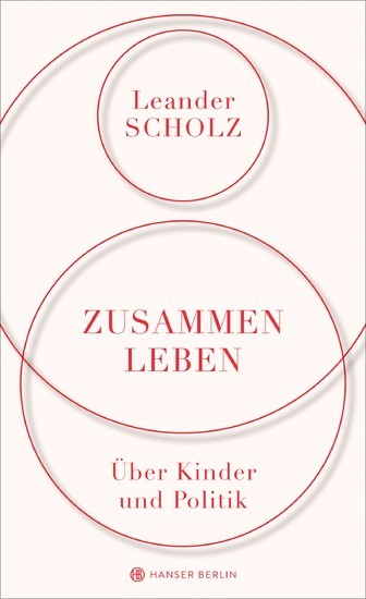 Zusammenleben. Über Kinder und Politik main product photo