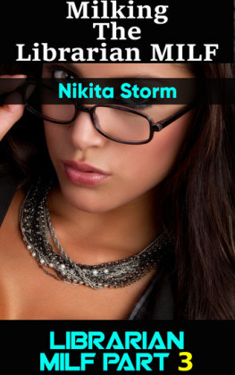 Milking the Naughty Librarian MILF Part 3