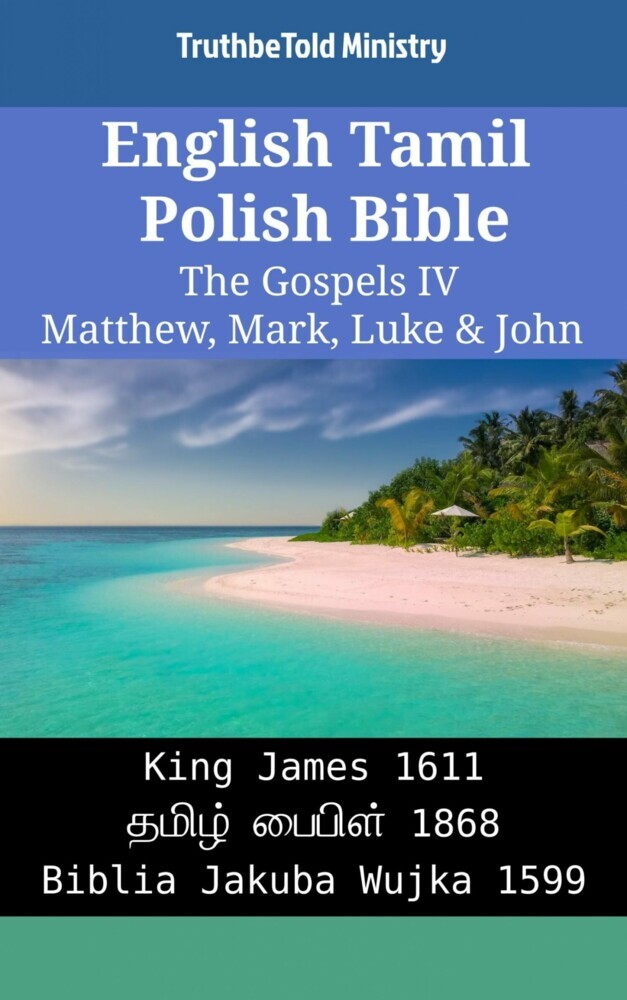 English Tamil Polish Bible - The Gospels IV - Matthew, Mark, Luke & John main product photo