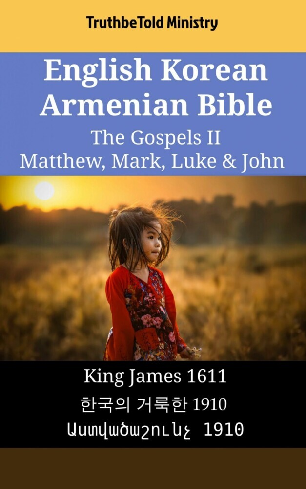 English Korean Armenian Bible - The Gospels II - Matthew, Mark, Luke & John main product photo