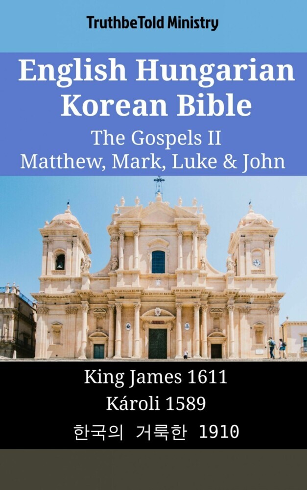 English Hungarian Korean Bible - The Gospels II - Matthew, Mark, Luke & John main product photo