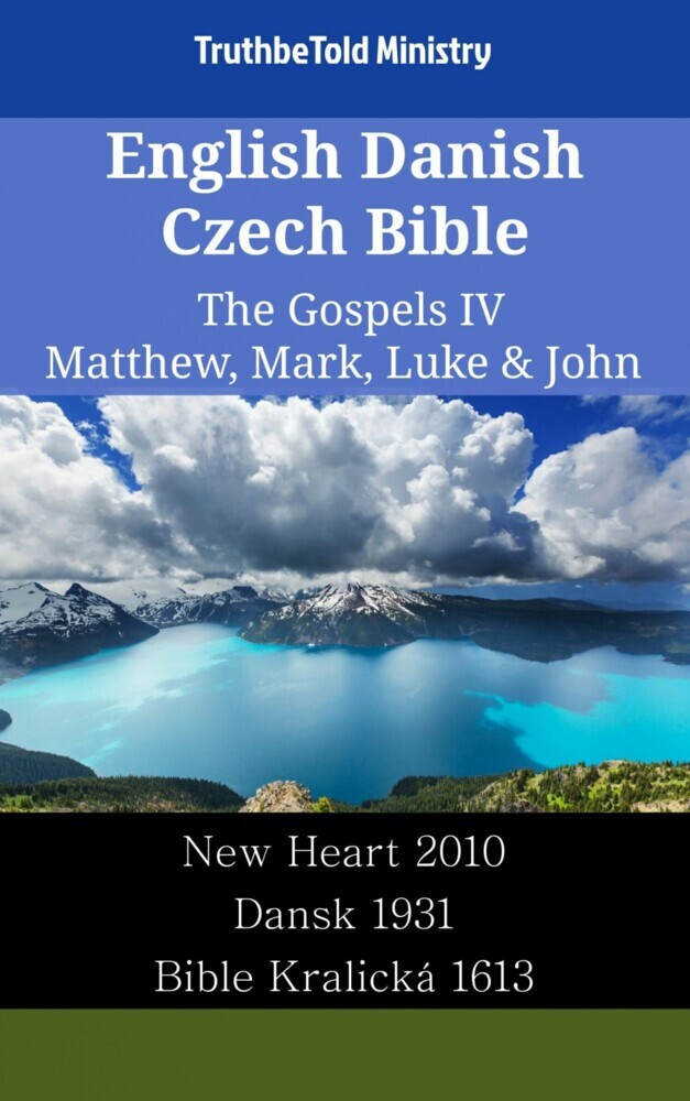English Danish Czech Bible - The Gospels IV - Matthew, Mark, Luke & John main product photo