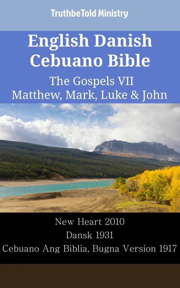 English Danish Cebuano Bible - The Gospels VII - Matthew, Mark, Luke & John main product photo