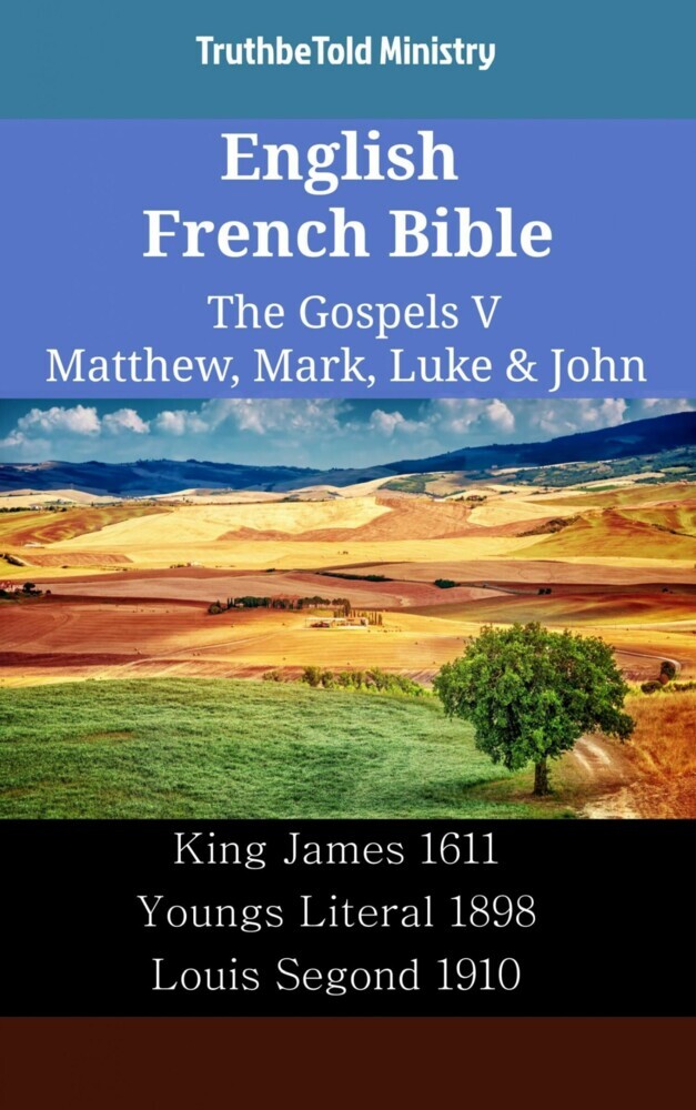 English French Bible - The Gospels V - Matthew, Mark, Luke & John main product photo