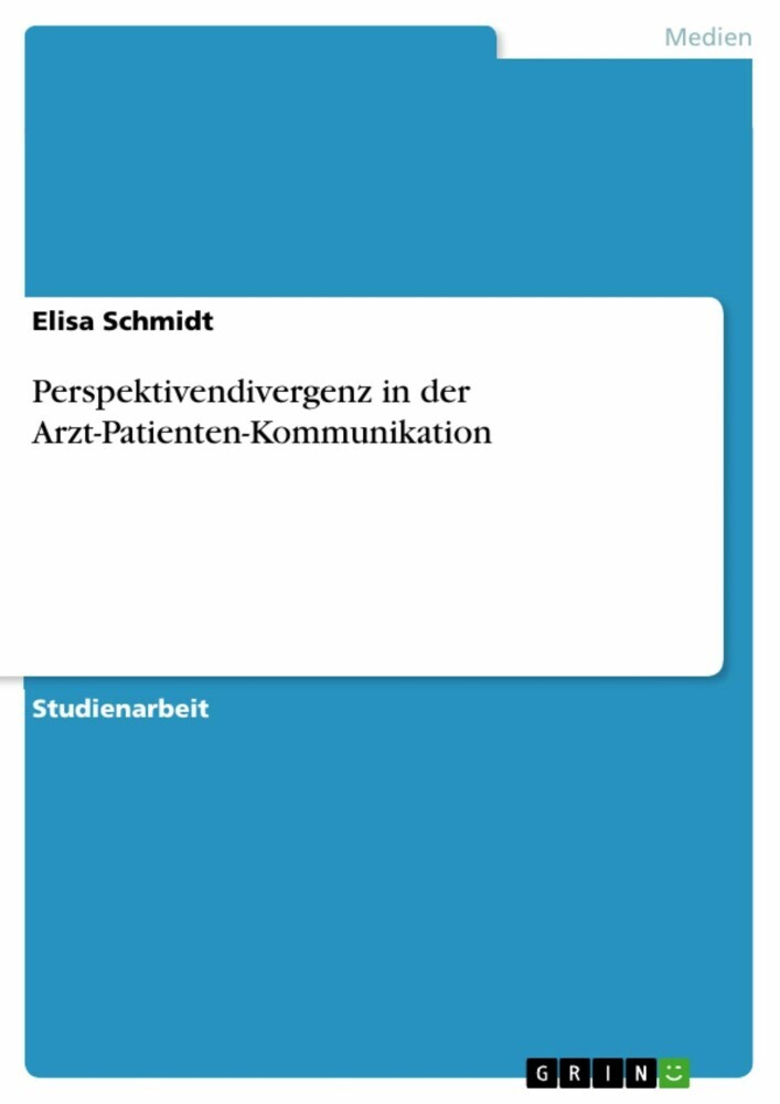 Perspektivendivergenz in der Arzt-Patienten-Kommunikation main product photo