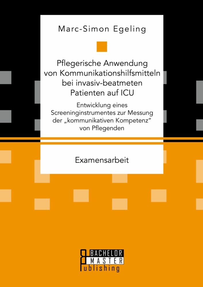 Pflegerische Anwendung von Kommunikationshilfsmitteln bei invasiv-beatmeten Patienten auf ICU main product photo