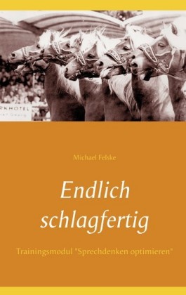 Endlich schlagfertig