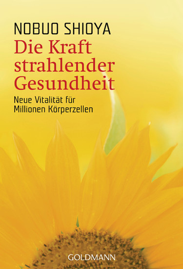 Die Kraft strahlender Gesundheit main product photo