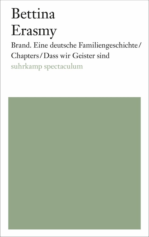 Brand. Eine deutsche Familiengeschichte/Chapters/Dass wir Geister sind main product photo