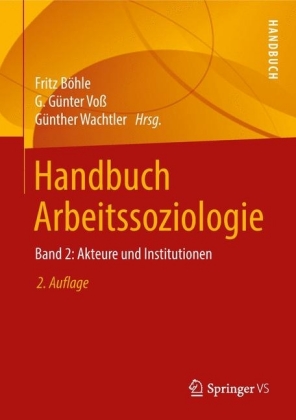Handbuch Arbeitssoziologie