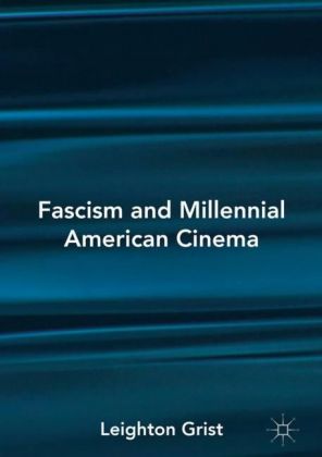 Fascism and Millennial American Cinema
