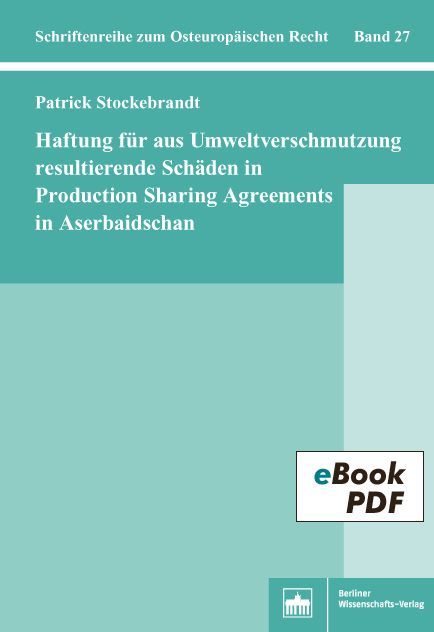 Haftung für aus Umweltverschmutzung resultierende Schäden in Production Sharing Agreements in Aserbaidschan main product photo