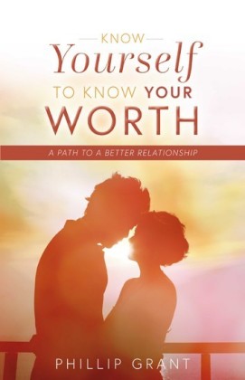 Know Yourself to Know Your Worth