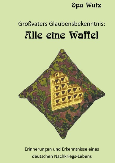 Großvaters Glaubensbekenntnis main product photo
