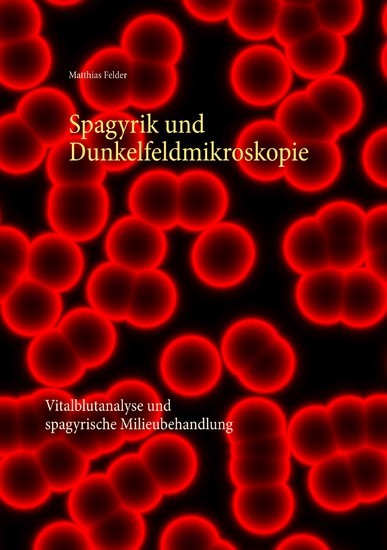 Spagyrik und Dunkelfeldmikroskopie main product photo