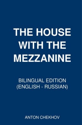 The House with the Mezzanine