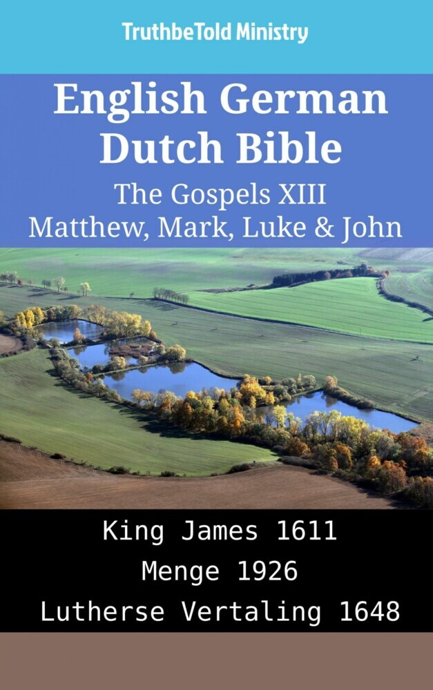 English German Dutch Bible - The Gospels XIII - Matthew, Mark, Luke & John main product photo