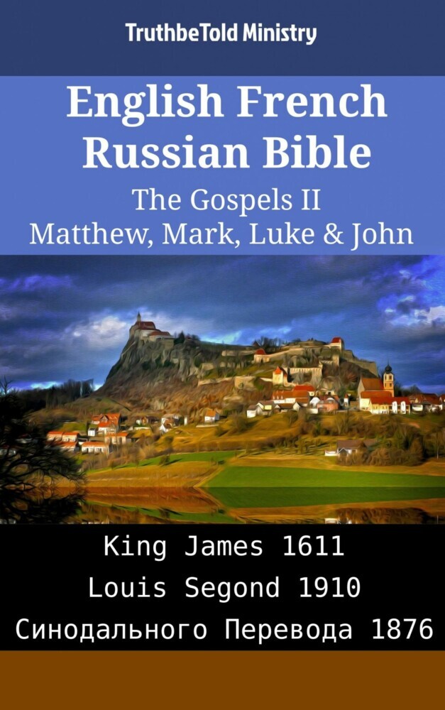 English French Russian Bible - The Gospels II - Matthew, Mark, Luke & John main product photo