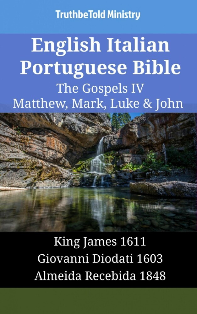 English Italian Portuguese Bible - The Gospels IV - Matthew, Mark, Luke & John main product photo