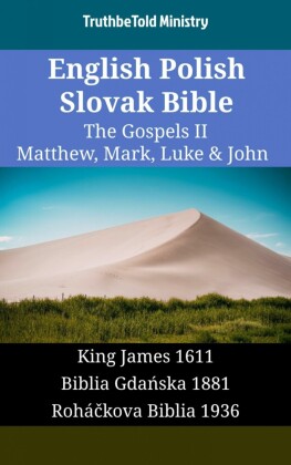 English Polish Slovak Bible - The Gospels II - Matthew, Mark, Luke & John