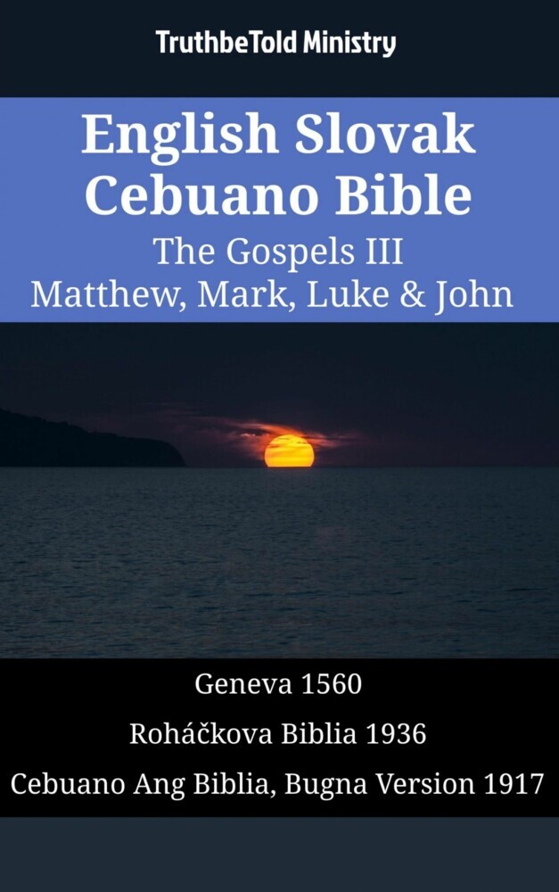 English Slovak Cebuano Bible - The Gospels III - Matthew, Mark, Luke & John main product photo