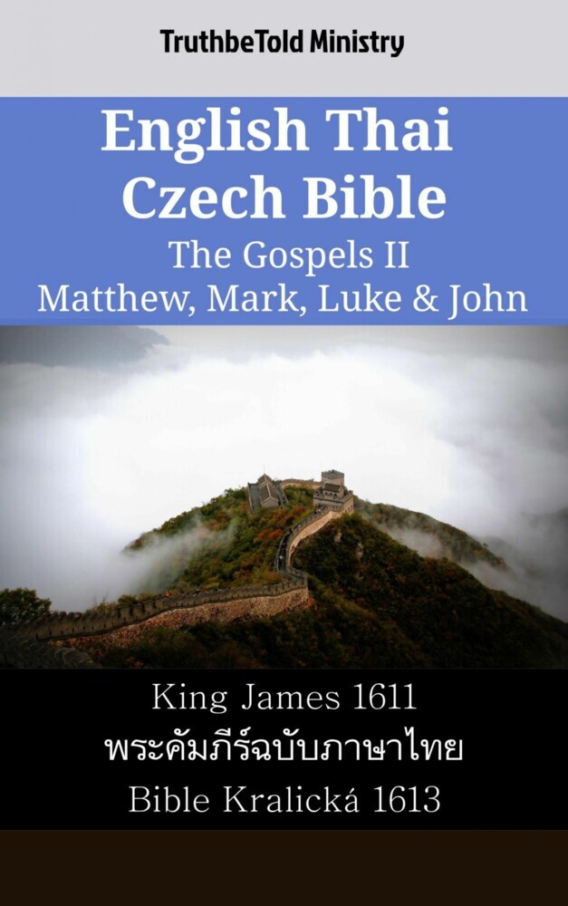 English Thai Czech Bible - The Gospels II - Matthew, Mark, Luke & John main product photo