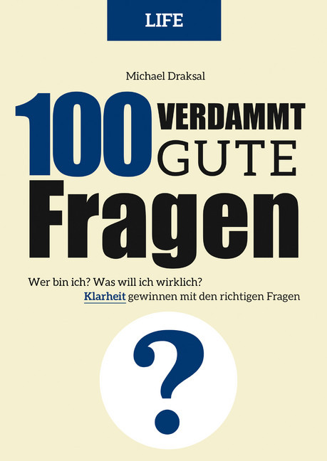 100 Verdammt gute Fragen - LIFE main product photo