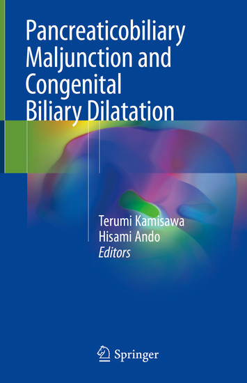 Pancreaticobiliary Maljunction and Congenital Biliary Dilatation main product photo