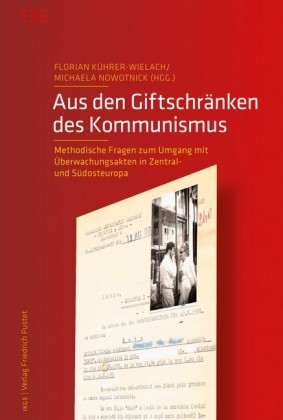 Aus den Giftschränken des Kommunismus
