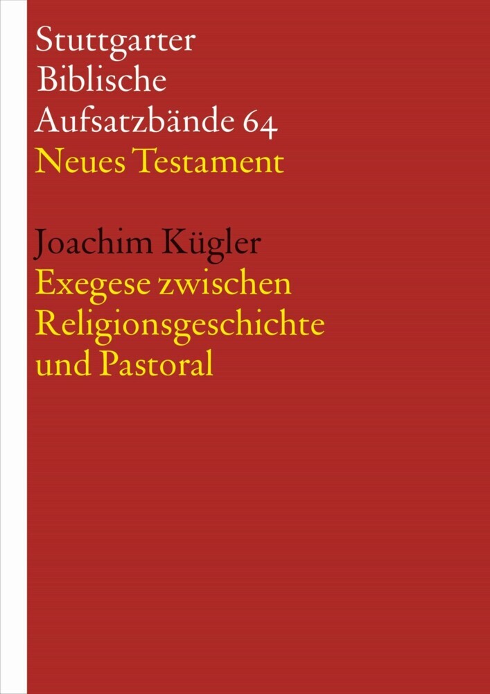 Exegese zwischen Religionsgeschichte und Pastoral main product photo