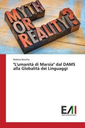 "L'umanità di Marsia" dal DAMS alla Globalità...