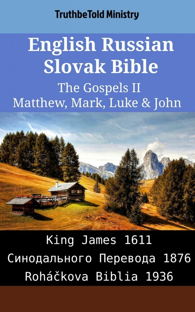 English Russian Slovak Bible - The Gospels II - Matthew, Mark, Luke & John main product photo