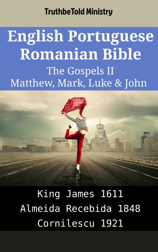 English Portuguese Romanian Bible - The Gospels II - Matthew, Mark, Luke & John main product photo