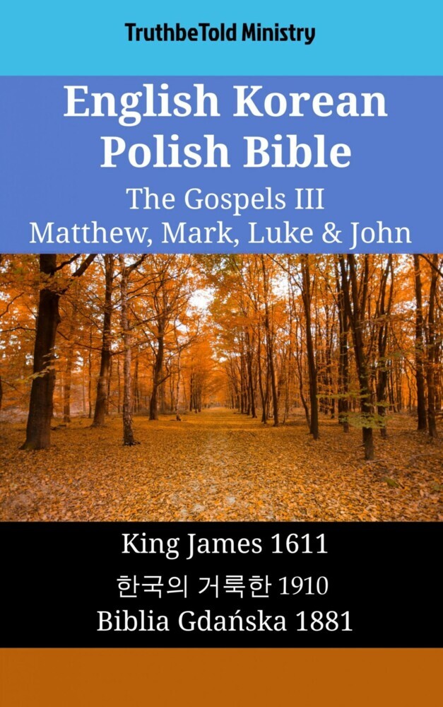 English Korean Polish Bible - The Gospels III - Matthew, Mark, Luke & John main product photo