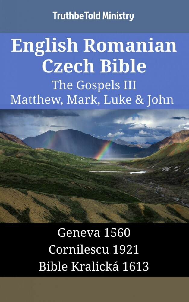 English Romanian Czech Bible - The Gospels III - Matthew, Mark, Luke & John main product photo