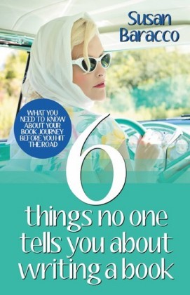 6 Things No One Tells You About Writing a Book