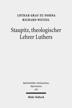 Staupitz, theologischer Lehrer Luthers