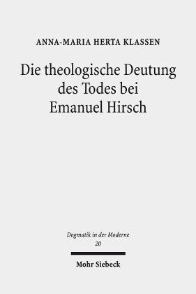 Die theologische Deutung des Todes bei Emanuel Hirsch