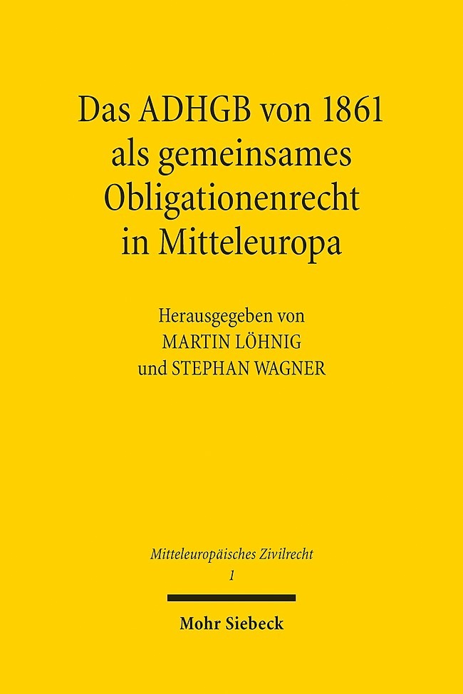 Das ADHGB von 1861 als gemeinsames Obligationenrecht in Mitteleuropa main product photo
