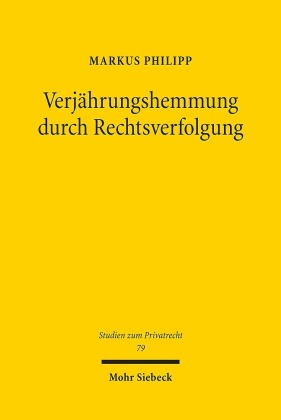Verjährungshemmung durch Rechtsverfolgung