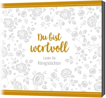 Du bist wertvoll, Audio-CD