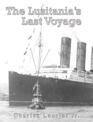 The Lusitania's Last Voyage