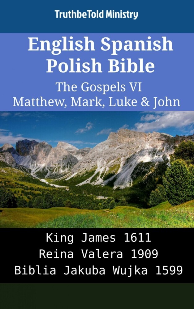 English Spanish Polish Bible - The Gospels VI - Matthew, Mark, Luke & John main product photo