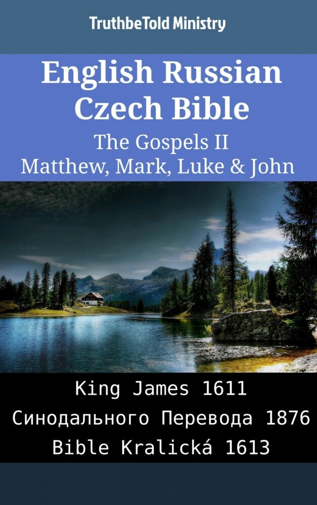 English Russian Czech Bible - The Gospels II - Matthew, Mark, Luke & John main product photo
